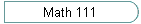 Math 111